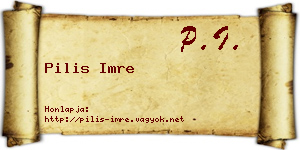 Pilis Imre névjegykártya